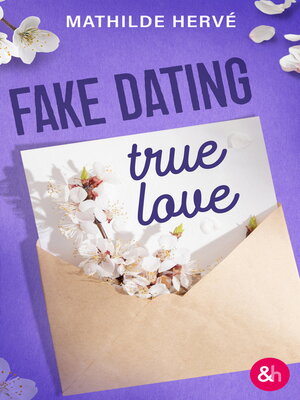 cover image of Fake Dating, True Love